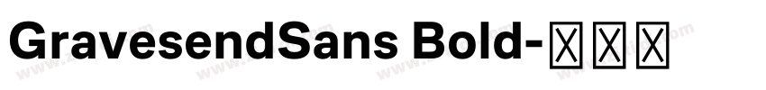 GravesendSans Bold字体转换